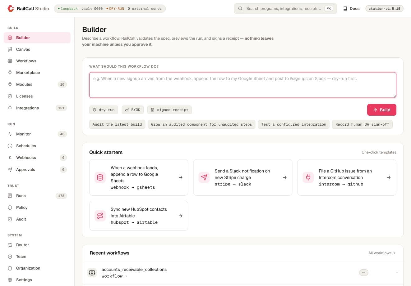 RailCall Studio Builder with a workflow prompt, dry-run control, templates, and recent workflows.